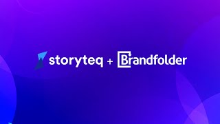 Storyteq  Brandfolder Integration [upl. by Ellehcar]