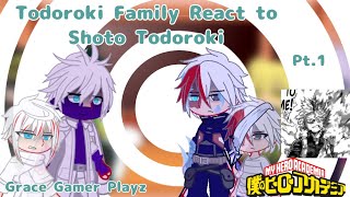 Todoroki Family React To Shoto Todoroki Angst  Grace gamer playz  My Hero Academia [upl. by Duster]