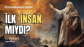 İlk İnsan Mıydı  Adem as  Sesli Kitap [upl. by Peacock]