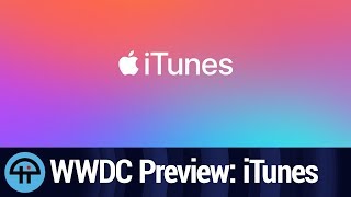 WWDC Preview Is iTunes Doomed [upl. by Sitto]