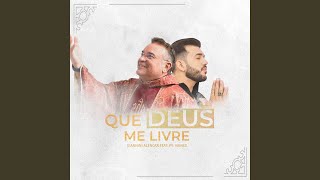 Que Deus Me Livre [upl. by Arimay]