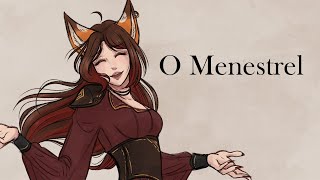 O Menestrel [upl. by Aicinad734]