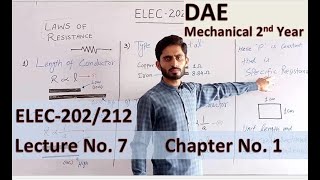 Lec 7  ELEC202  Laws of Resistance  DAE Mech 2nd Year Electricity and Electronics  Ch No 1 [upl. by Amlet]