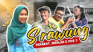 SRAWUNG  Ingin Menjadi Seorang Perawat Umum  Bagaimana Cara dan Sekolahnya [upl. by Atin437]