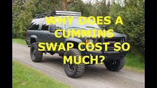 How Much Does a Cummins Diesel Conversion Cost [upl. by Urdna369]