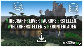 MCHOST24 Backups auf MinecraftServer erstellen wiederherstellen amp herunterladen [upl. by Adnohs]