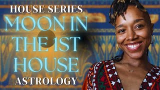 Moon in the 1st House Astrology  Your Emotional Needs of Self [upl. by Hallee]