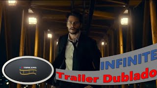 INFINITE  Trailer Dublado [upl. by Dolley321]