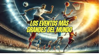 🏆 Los eventos deportivos más grandes del mundo ¡Momentos que hicieron historia 🌟 [upl. by Carmelo]