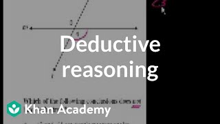 CA Geometry Deductive reasoning  Worked examples  Geometry  Khan Academy [upl. by Kcarb662]