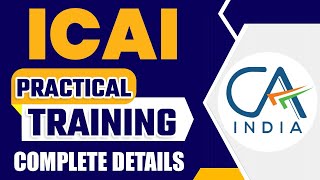 ICAI Practical Training Complete Details Eligibility Duration Leaves StipendIndustrial Training [upl. by Janina]