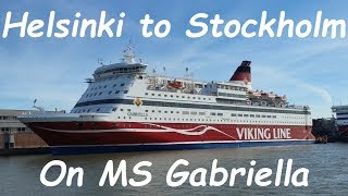 Helsinki to Stockholm ferry cruise on MS Gabriella [upl. by Anegroeg]