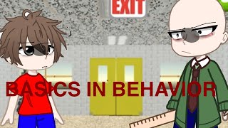 Basics in behavior  Baldis Basics  Gacha club  GLMV [upl. by Annoed752]