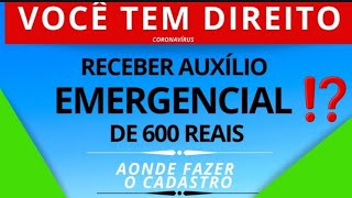 RESPONDENDO AS SUAS PERGUNTAS SOBRE O AUXÍLIO EMERGENCIAL DE 600 REAIS CUJO CADASTRO SERÁ LIBERADO [upl. by Anyt13]