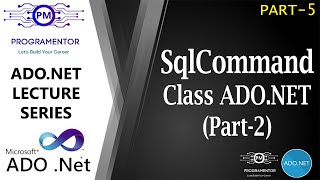 05  SqlCommand Class ADONet  ExecuteNonQuery  ExecuteReader  ExecuteScalar  Part2 HindiUrdu [upl. by Nahgiem]