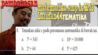 7x 343 perpangkatan eksponensial  bse matematika smp kelas 9  K 13 latihan 11 No 08 [upl. by Kleinstein]