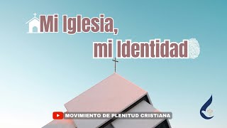 🔴 Mi Iglesia mi identidad 🔴  Pr Libni Gasca  MPC  SomosIML [upl. by Teufert498]