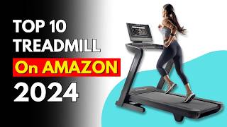 TOP 10 Best Treadmill on Amazon 2024 DONT Buy Before Watching This [upl. by Mukerji]