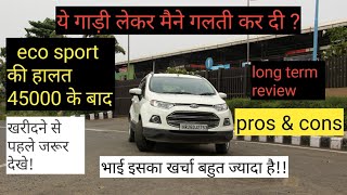 Ford ecosport long term review  mileage  maintenance  Prons amp Cons  Moto Explore [upl. by Jessica]