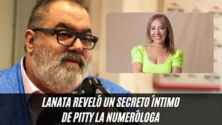 Jorge Lanata reveló un secreto íntimo de Pitty La Numeróloga tras el escándalo con el Banco Nación [upl. by Dag]