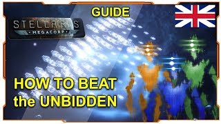 Stellaris 227 I GUIDE  How to beat the UNBIDDEN [upl. by Ellennej69]