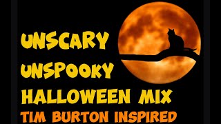 UnScary Halloween Playlist for Spooky Fun  Tim Burton inspired  Trick or Treat [upl. by Aihsia]