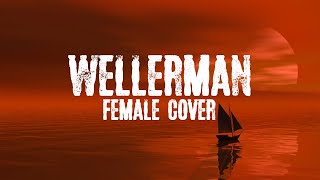 Wellerman Female Cover LYRICS  Sea Shanty [upl. by Elkcim]