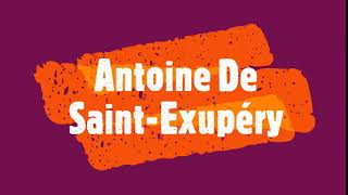 Antoine De Saint Exupéry TelaffuzPronunciationPrononciation [upl. by Walley]