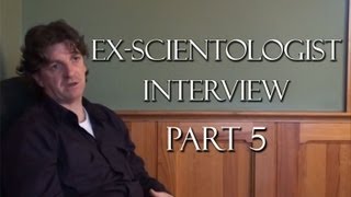 5 of 16 ExScientologist John Duignan Interview [upl. by Robb944]