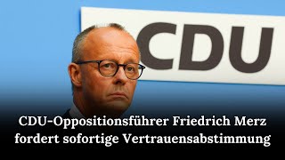 CDUOppositionsführer Friedrich Merz fordert sofortige Vertrauensabstimmung  RND  AC1B [upl. by Palmore]