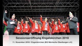 Karneval Sessionseröffnung der KG Närrische Oberberger in Engelskirchen 11112018 [upl. by Kotick]