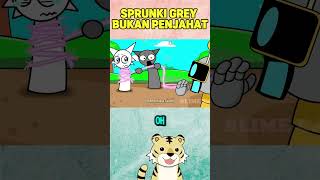 SPRUNKI GREY BUKAN PENJAHAT [upl. by Dolan]