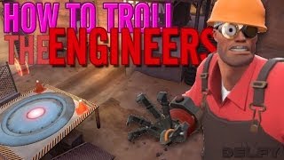 TF2  How to troll the Engineers [upl. by Trow]