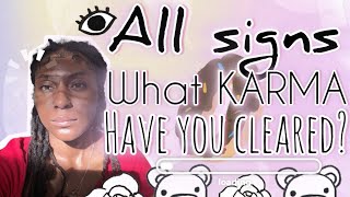 ALL SIGNS What KARMA have you CLEARED What is your NEXT cycle All zodiac signs tarot reading [upl. by Aisaim]