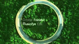 Orbital  Frenetic Musicifye Edit [upl. by Barnebas449]