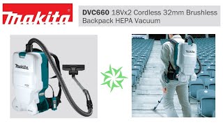 Cordless Cleaner 36V Model DVC660 Makita Lithium Ion Just release 2019 [upl. by Allesiram926]