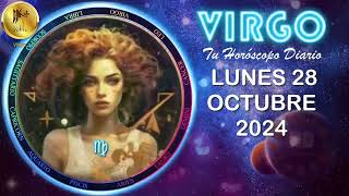 Horóscopo de hoy – VIRGO – lunes 28 de octubre de 2024 [upl. by Cissy]