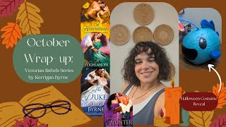 October Wrapup Victorian Rebels by Kerrigan Byrne [upl. by Granniah]