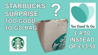 Whats inside a Starbucks Too Good To Go bag [upl. by Nyleuqcaj705]