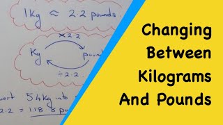 How To Convert Between Pounds And Kilograms 1kg  22 pounds [upl. by Ojyram]