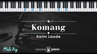 Komang  Raim Laode KARAOKE PIANO  MALE KEY [upl. by Marcie220]