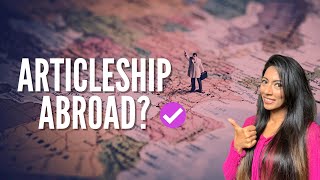 How to get Articleship Abroad Nidhi Nagori [upl. by Reffinnej]