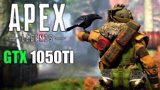 Apex Legends  GTX 1050Ti OC  Custom Settings  1080p [upl. by Dermot]