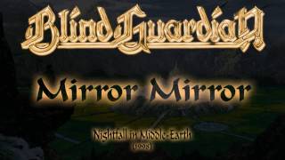 Blind Guardian  Mirror Mirror Lyrics English amp Deutsch [upl. by Genet636]