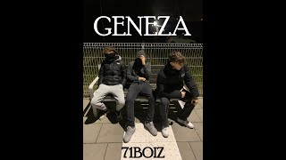 GENEZA  71BOIZZZ prodprodbymnichu [upl. by Atiuqram]