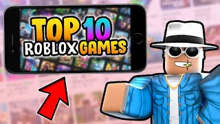 Top 10 BEST Roblox Mobiles Games  2024 [upl. by Stutsman]