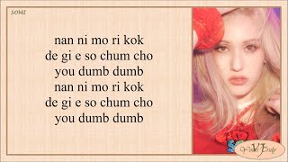 SOMI 전소미 – DUMB DUMB Easy Lyrics [upl. by Yttik462]