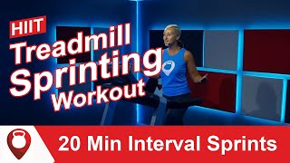 HIIT Treadmill Workout Interval Training Running 20 Min Interval Sprints [upl. by Aleris613]