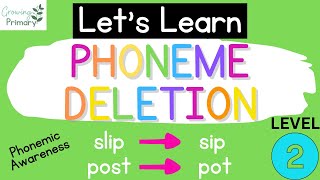 Phoneme Deletion Level 2 Phonemic Awareness [upl. by Toll302]