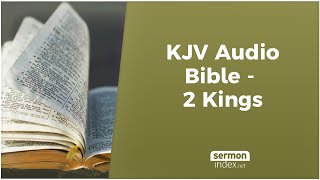 KJV Audio Bible  2 Kings [upl. by Adlemi102]